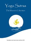 Yoga Sutras The Means To Liberation photo