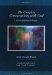 The Complete Conversations With God